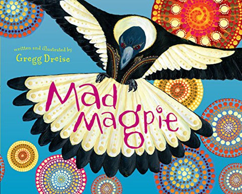 Mad Magpie