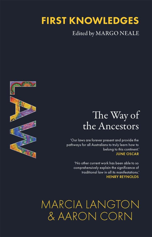 First Knowledges Law; The Way of the Ancestors