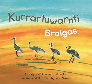Kurrartuwarnti Brolgas by June Nixon