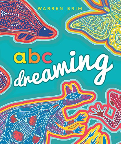 ABC Dreaming by Warren Brim