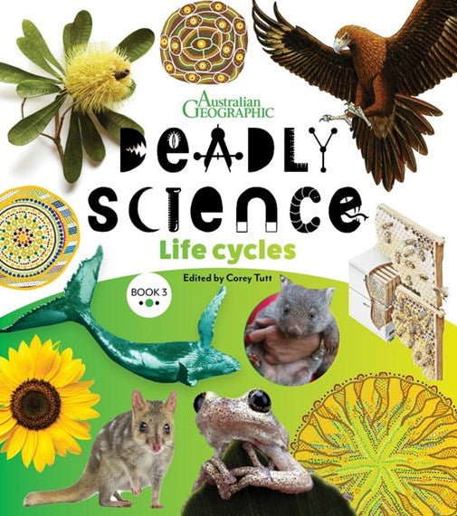 Deadly science Life Cycles Book 3