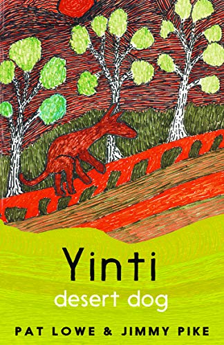 Yinti Desert Dog By Pat Lowe And Jimmy Pike