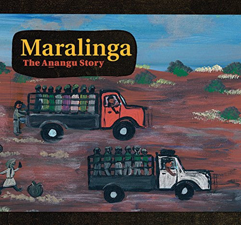 Maralinga The Anangu Story By Yalata Christobel Mattingley And Oak Valley Com