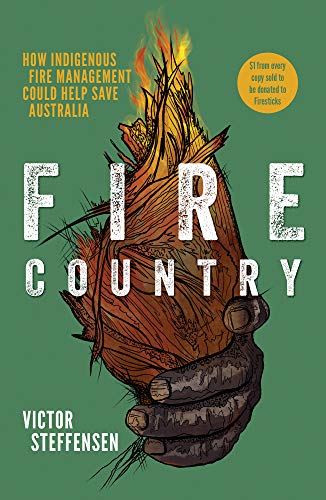 Fire Country By Steffenson Victor