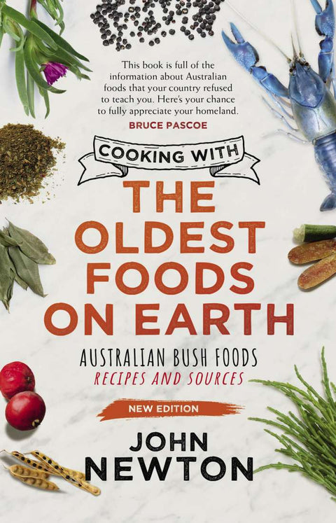 Cooking With The Oldest Foods On Earth New Edition