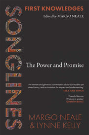 First Knowledges Songlines: The Power and promise
