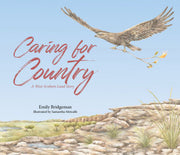 Caring For Country By Emily Bridgeman