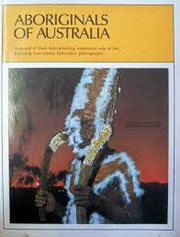 Aboriginals Of Australia By Douglass Baglin And Barbara Mullins