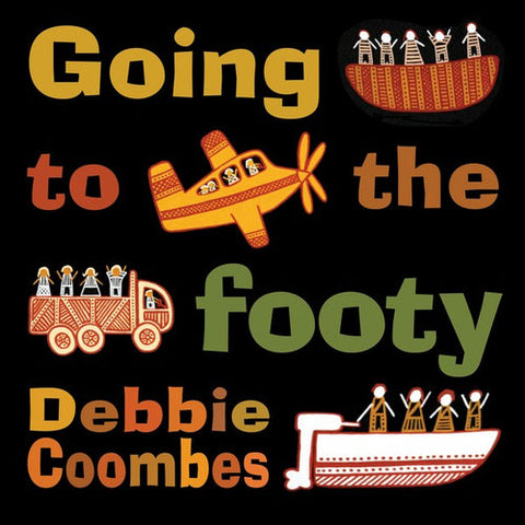 Going To The Footy By Coombes Debbie