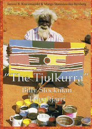 The Tjulkurra Billy Stockman Tjapaltjarri