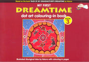 My First Dreamtime Dot Art Colouring-in Book 3 By Naiura