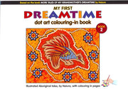 My First Dreamtime Dot Art Colouring-in Book 2 By Naiura